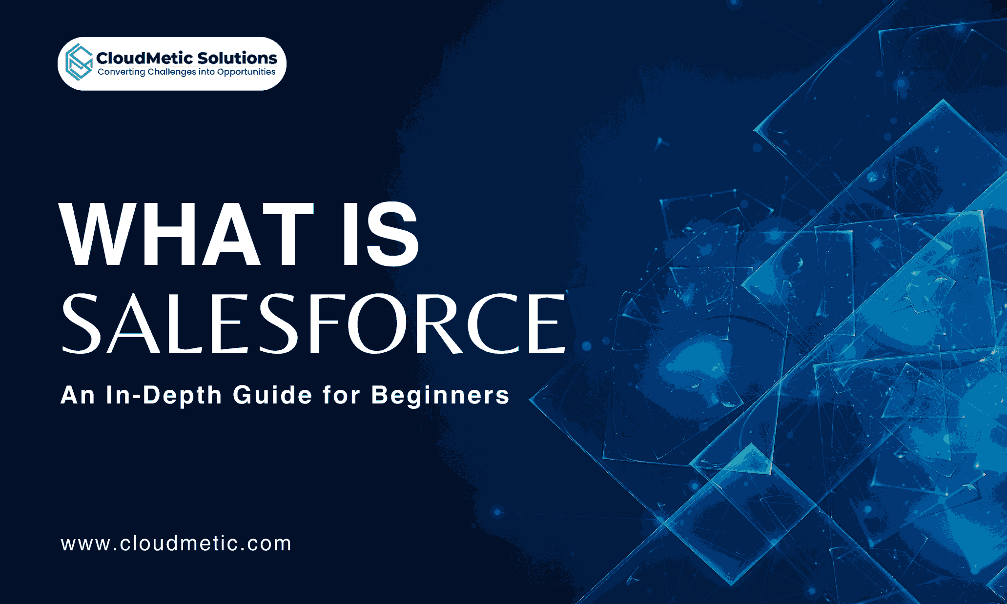 What is Salesforce a Comprehensive Guide for Starters