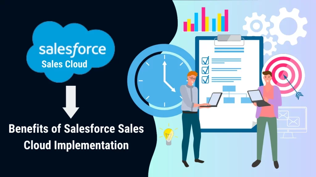 benefits of salesforce sales cloud implementation