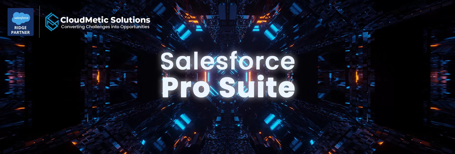 Welcome Salesforce Pro Suite: A New Launch From Salesforce To Improve CRM Solutions to Uplift Businesses