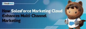 Salesforce Marketing Cloud