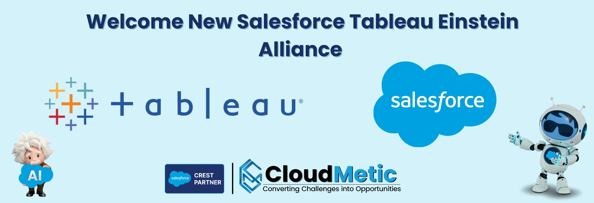 Salesforce Tableau Einstein Alliance A New Partner Community to Create and Deliver AI Solution