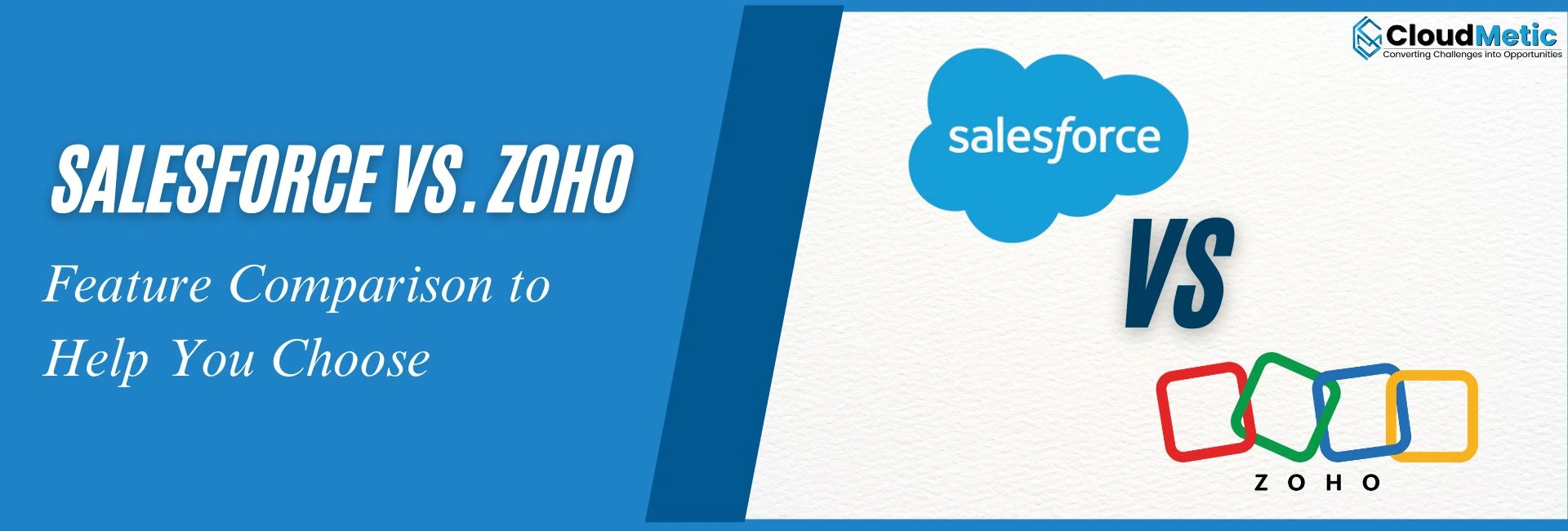 Salesforce vs Zoho: Feature Comparison to Help You Choose