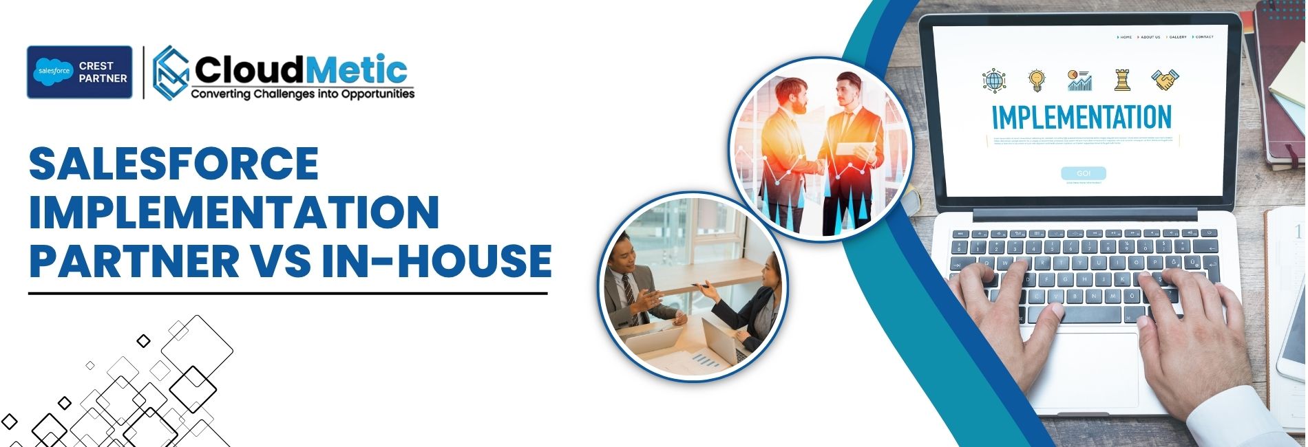 Salesforce Implementation Partner vs In-House: What’s Best in 2026?