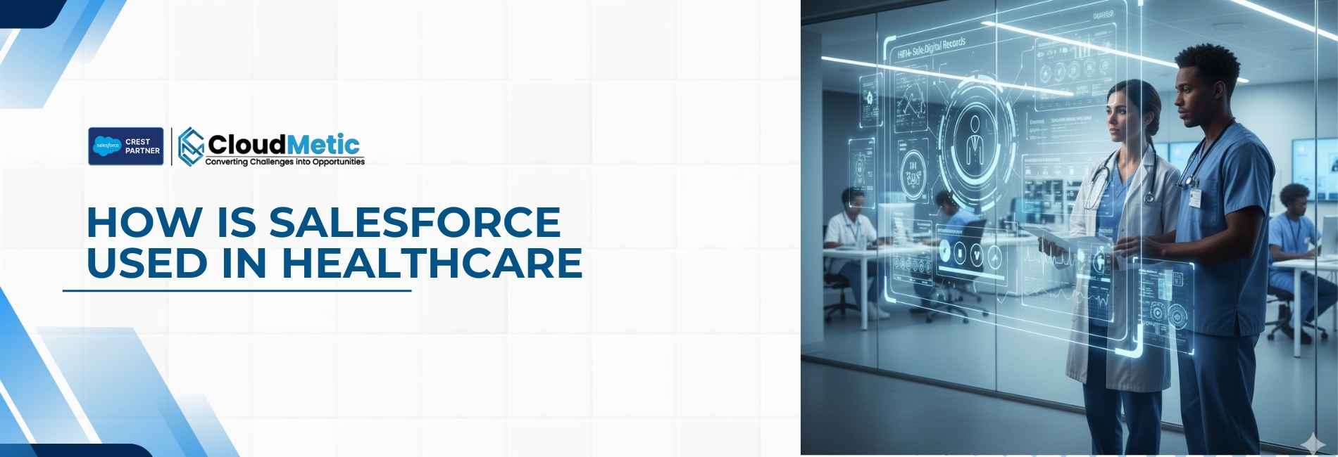 How is Salesforce Used in Healthcare