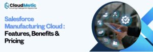 Salesforce Manufacturing Cloud